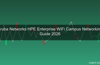 Aruba Networks คืออะไร? HPE Networking สำหรับ Enterprise WiFi และ Campus Network 2026