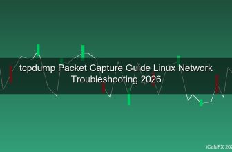 สอนใช้ tcpdump จับ Packet สำหรับ Network Troubleshooting บน Linux 2026