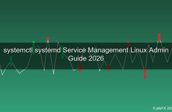 สอนใช้ systemctl จัดการ Service บน Linux สำหรับ System Admin 2026
