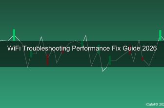WiFi Troubleshooting คืออะไร? แก้ปัญหา WiFi ช้า สัญญาณอ่อน Connection Drop 2026