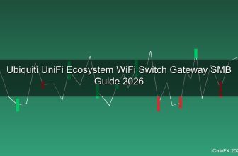 Ubiquiti UniFi คืออะไร? สอนติดตั้งระบบ WiFi, Switch, Gateway สำหรับ SMB และบ้าน 2026