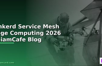 Linkerd Service Mesh Microservices Architecture — คู่มือฉบับสมบูรณ์ 2026 | SiamCafe Blog