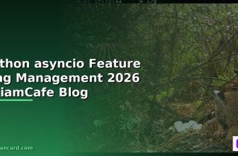 Python asyncio Feature Flag Management — คู่มือฉบับสมบูรณ์ 2026 | SiamCafe Blog
