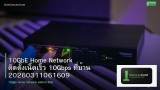 10GbE Home Network ติดตั้งเน็ตเร็ว 10Gbps ที่บ้าน 20260311061609