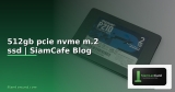 PCIe 5.0 NVMe Benchmark ทดสอบความเร็วจริง 20260314190609