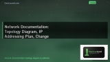 Network Documentation: Topology Diagram, IP Addressing Plan, Change Management, Runbook และ CMDB