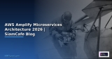 AWS CDK Microservices Architecture — คู่มือฉบับสมบูรณ์ 2026 | SiamCafe Blog