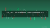 DLP คืออะไร? Data Loss Prevention ป้องกันข้อมูลรั่วไหลสำหรับองค์กร 2026