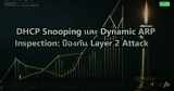 DHCP Snooping และ Dynamic ARP Inspection: ป้องกัน Layer 2 Attack