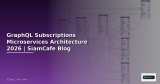 GraphQL Subscriptions Hexagonal Architecture — คู่มือฉบับสมบูรณ์ 2026 | SiamCafe Blog