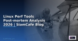 Linux Perf Tools Code Review Best Practice — คู่มือฉบับสมบูรณ์ 2026 | SiamCafe Blog