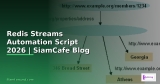 Redis Streams Developer Experience DX — คู่มือฉบับสมบูรณ์ 2026 | SiamCafe Blog