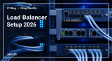 Load Balancer Setup — คู่มือ ฉบับ สมบูรณ์ 2026
