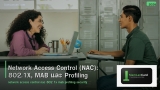 Network Access Control (NAC): 802.1X, MAB และ Profiling