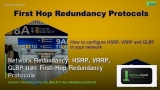 Network Redundancy: HSRP, VRRP, GLBP และ First-Hop Redundancy Protocols