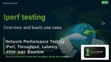 Network Performance Testing: iPerf, Throughput, Latency, Jitter และ Baseline