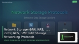 Network Storage: SAN, NAS, iSCSI, NFS, SMB และ Storage Networking Protocols