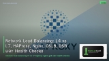 Network Load Balancing: L4 vs L7, HAProxy, Nginx, GSLB, DSR และ Health Checks